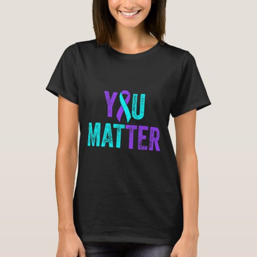 You Matter自殺防止ティール(緑がかった色)パープルアワレネス Tシャツ (正面)