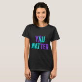 You Matter自殺防止ティール(緑がかった色)パープルアワレネス Tシャツ (正面フル)