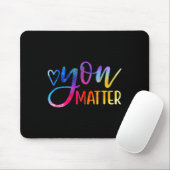 You Matter – メンタルヘルス認識度 感動的 マウスパッド (マウス)