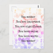 You Matter 前向き確認タイポグラフィ点 ポストカード (正面/裏面)
