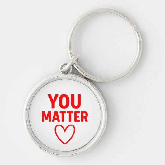 You Matter"赤いハート陽性 キーホルダー (正面)