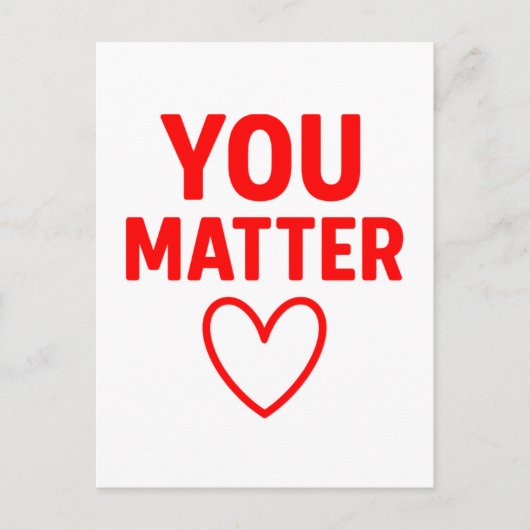 You Matter"赤いハート陽性 シーズンポストカード (正面)