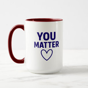 You Matter"赤いハート陽性 マグカップ