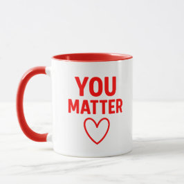 You Matter"赤いハート陽性 マグカップ