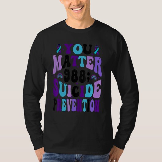 You Matter 988 Suicide Prevention Awareness Ribbon Tシャツ (正面)