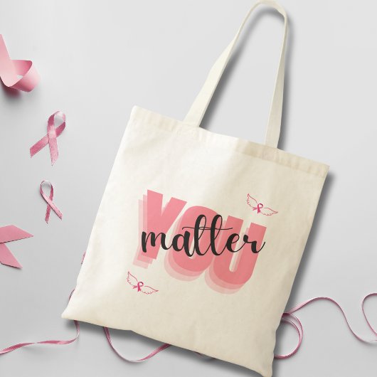 You Matter-Breast Cancer Fighter & Surviver Pink トートバッグ
