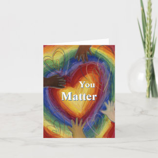 You Matter Hands and Options Art Greeting Card サンキューカード
