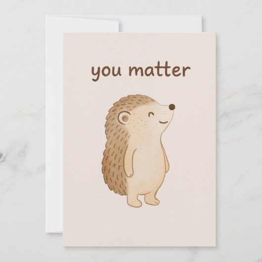 You Matter Hedgehog Encouragement Card カード (正面)