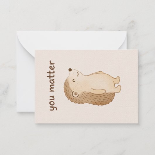 You Matter Hedgehog Encouragement Note Card ノートカード (正面)