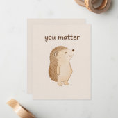 You Matter Hedgehog Flat Note Card ノートカード (正面/裏面インサイチュ)