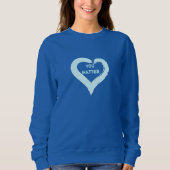 You Matter Sweat Shirt スウェットシャツ (正面)
