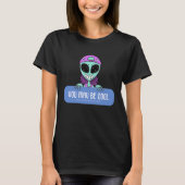 You may be cool but you'll never be ALIEN COOL. A Tシャツ (正面)