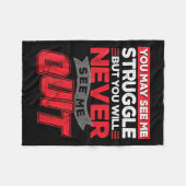 You May See Me Struggle But You'll Never See Me Qu フリースブランケット (正面(横))