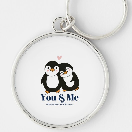 You & Me - Always Love You Forever Keychain キーホルダー (正面)
