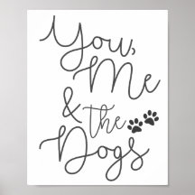 You, Me and the Dogs Posterプリント