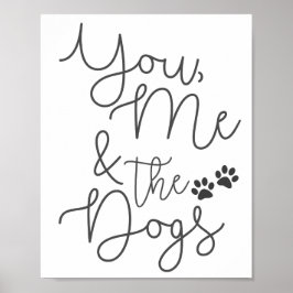 You, Me and the Dogs Posterプリント ポスター