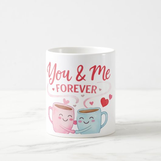 You & Me Forever Mug コーヒーマグカップ (中央)
