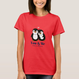 You & Me Tシャツ