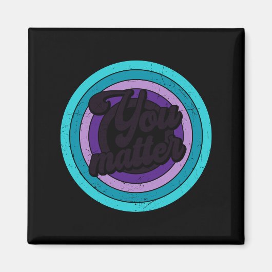 You Mental Health Message Suicicde Awareness Long  マグネット (正面)