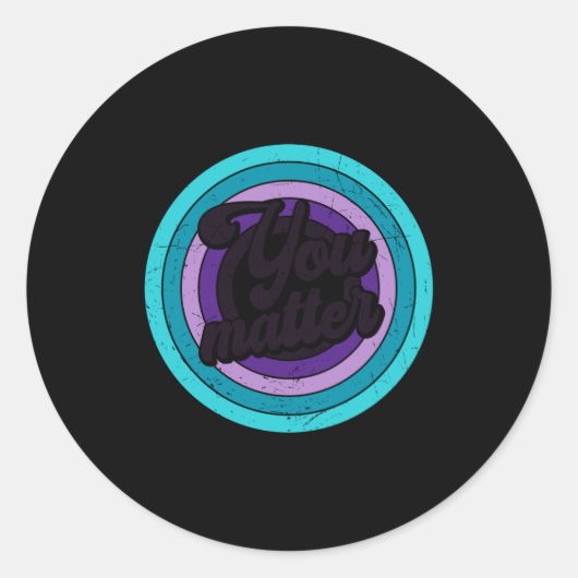 You Mental Health Message Suicicde Awareness Long  ラウンドシール (正面)