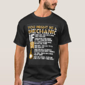 You Might Be A Mechanic If Tシャツ (正面)