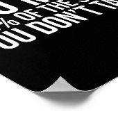 You Miss 100 Percent Of The Shots You Don't Take  ポスター (角)