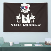 YOU MISSED TRUMP BANNER 2024 横断幕 (トレードショー)