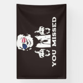 YOU MISSED TRUMP BANNER 2024 横断幕 (縦)