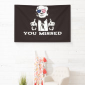 YOU MISSED TRUMP BANNER 2024 横断幕 (インサイチュ)