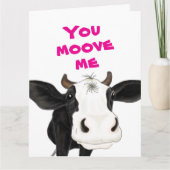 You Moove Me - Valentines Day Card カード (正面)