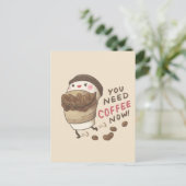 You Need Coffee Now Illustration ポストカード (スタンド正面)