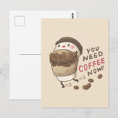You Need Coffee Now Illustration ポストカード (正面/裏面)