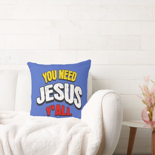 You Need Jesus Y'all クッション (ソファ)