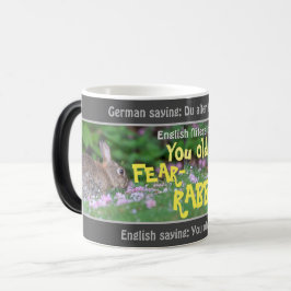 YOU OLD FEAR-RABBIT – ドイツ語間抜け翻訳！ モーフィングマグカップ