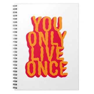 You only live once ノートブック