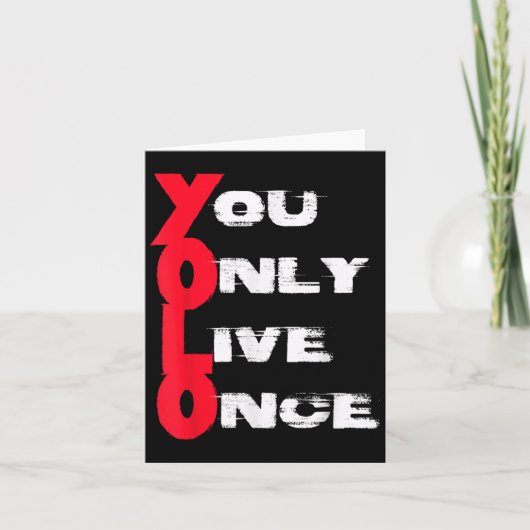 You Only Live Once _ Motivation Quote _ Insration  カード (正面)