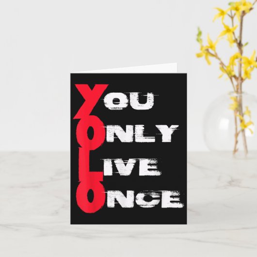 You Only Live Once _ Motivation Quote _ Insration  カード (黄色い花)