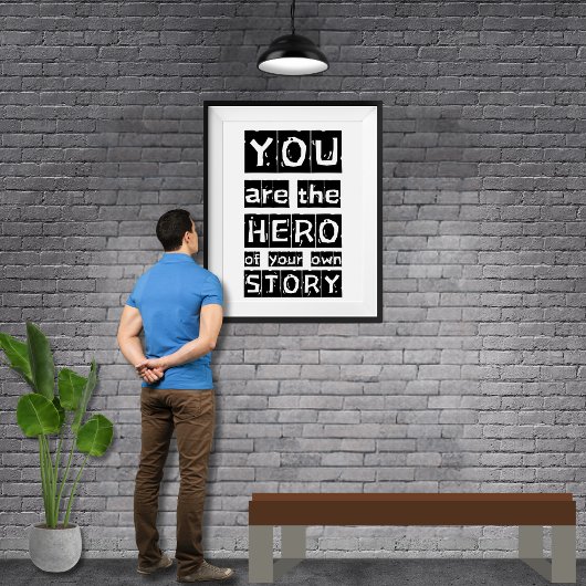 You Own Story Hero Black and White やる気を起こさせる ポスター