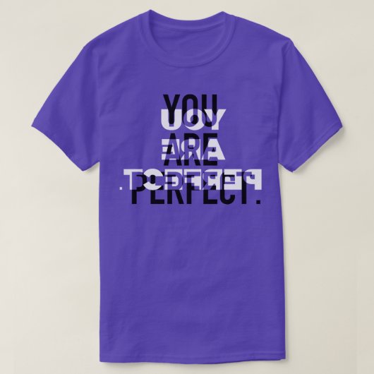 You Perfect A Reminder For You and Everyone El Tシャツ (デザイン正面)