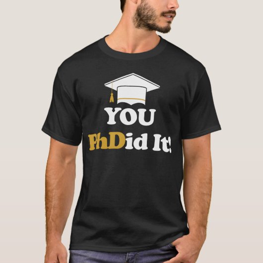 You PhDid It PhD Doctorate Masters Bachelors boy Tシャツ (正面)