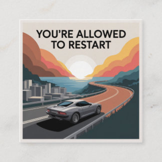 You’re Allowed To Restart スクエア名刺