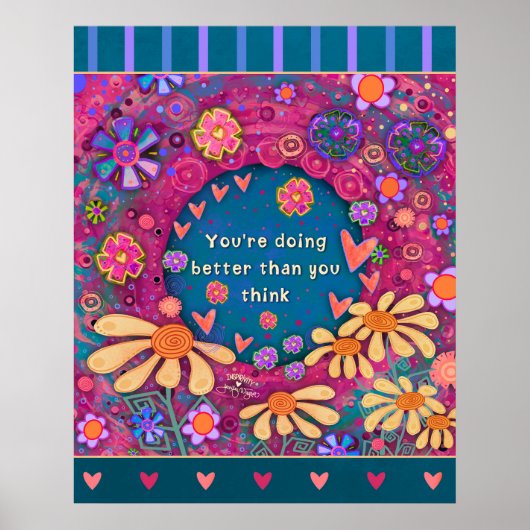 You’re Doing Better Than You Think Motivational ポスター (正面)