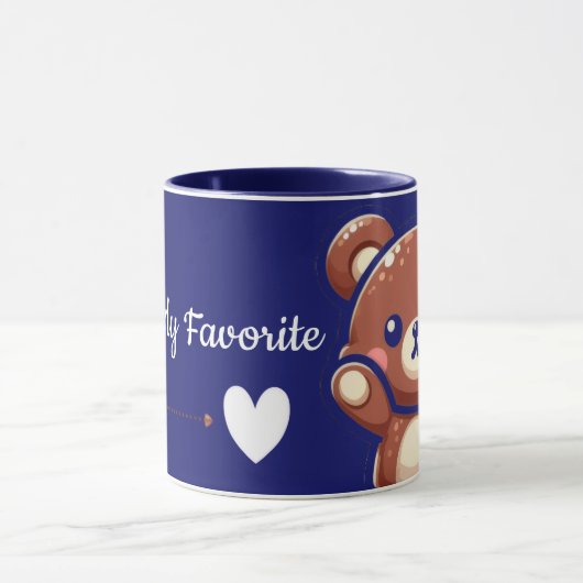 You’re My Favorite – Cute Teddy Bear Mug マグカップ (中央)