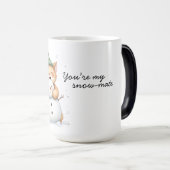 You’re My Snow-Mate Cat Mug モーフィングマグカップ (正面右)