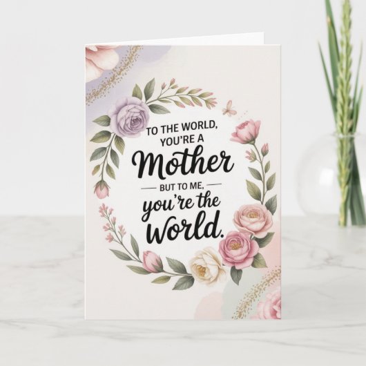 You’re My World – Elegant Birthday Design for Mom カード (正面)