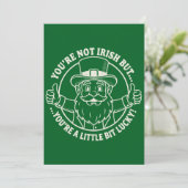 You’re Not Irish But Lucky Funny St. Patrick’s Day シーズンカード (スタンド正面)