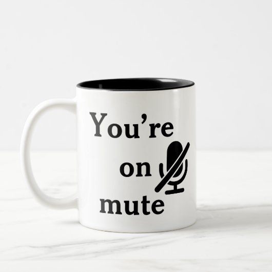 You’re on mute” Corporate Training Fail Mug ツートーンマグカップ (左)