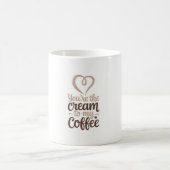 You’re the Cream to My Coffee Mug – Romantic Valen コーヒーマグカップ (中央)