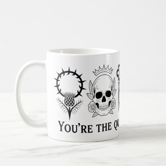 You’re the Queen of My Crypt Mug | Gothic Romance コーヒーマグカップ (左)