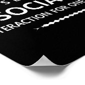 You Read My Shirt Thats Social Interaction For One ポスター (角)